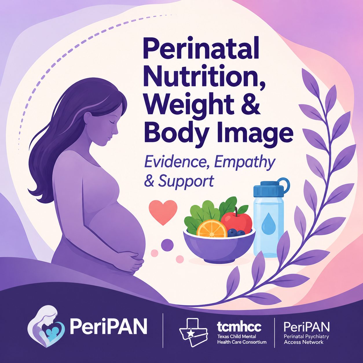Supportive Strategies for Nutrition, Weight Concerns, and Hyperemesis Gravidarum in the Perinatal Period - Year 1 Banner